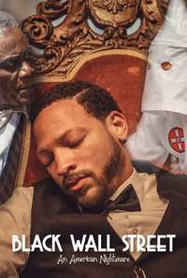 Black Wall Street: An American Nightmare