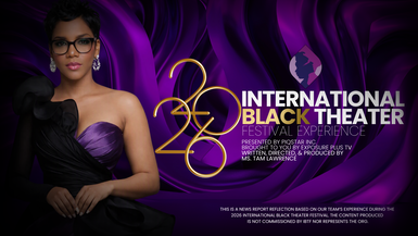The International Black Theater Festival: 2026 Experience