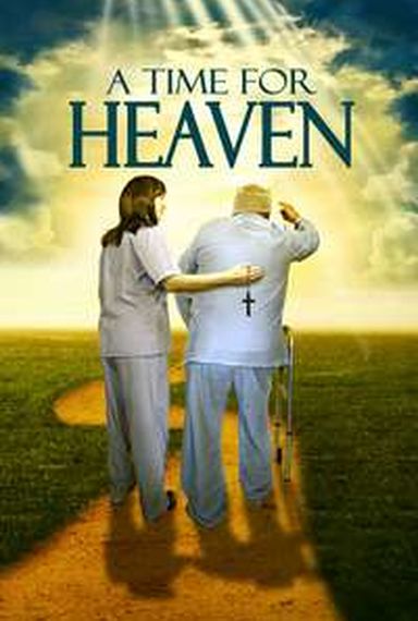 A TIME FOR HEAVEN