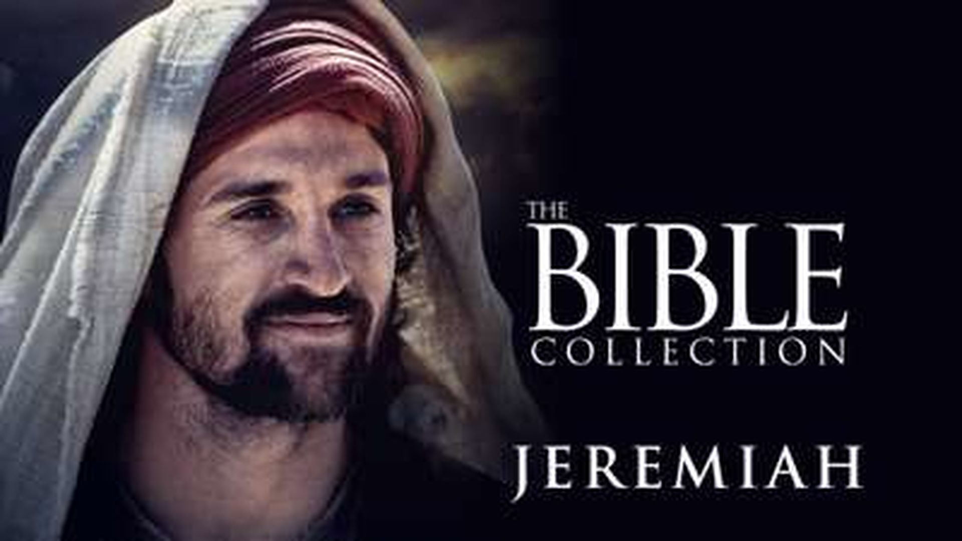 THE BIBLE COLLECTION: JEREMIAH