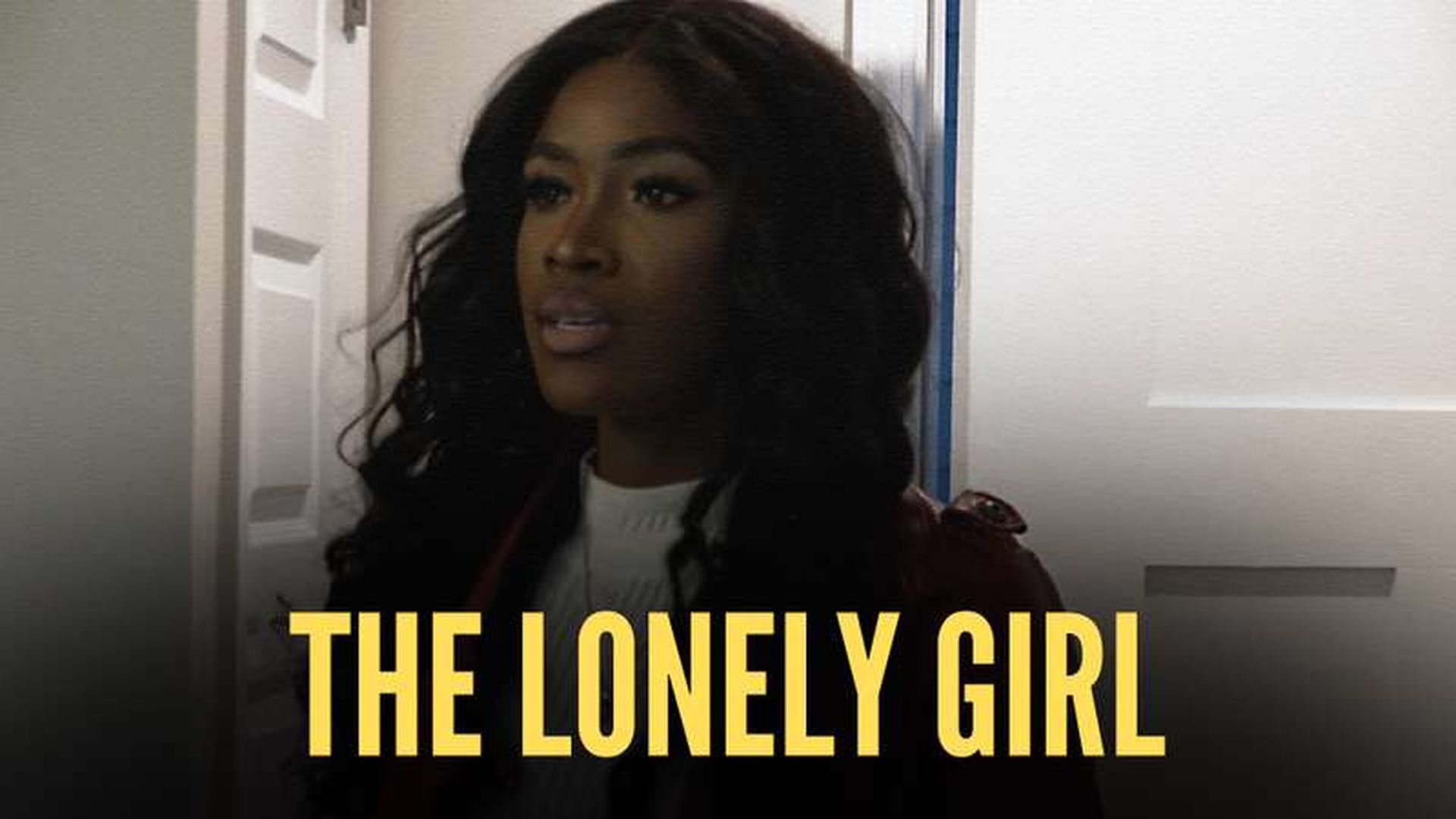 The Lonely Girl