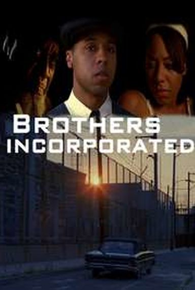 BROTHERS INCORPORATED