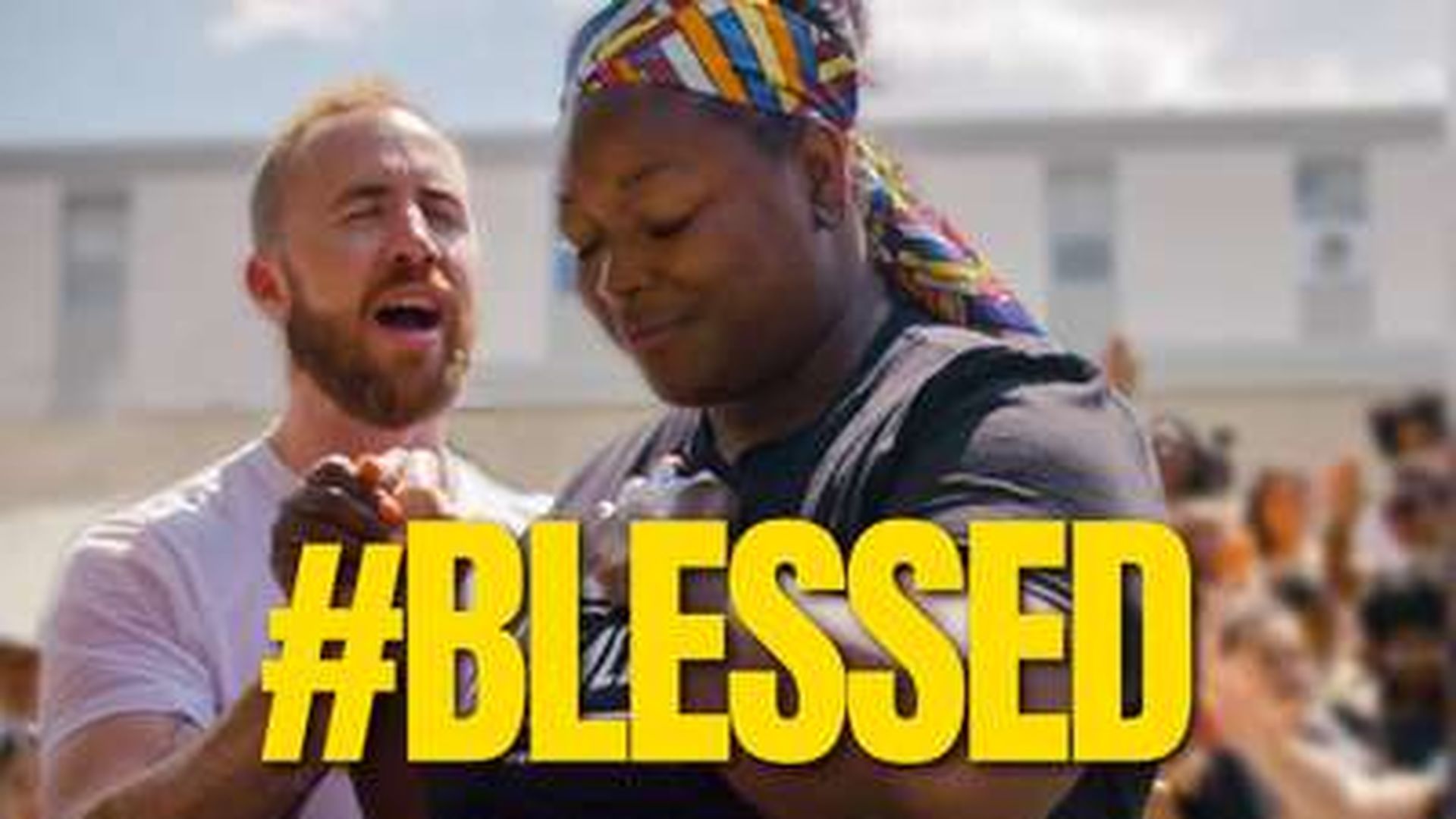 #BLESSED