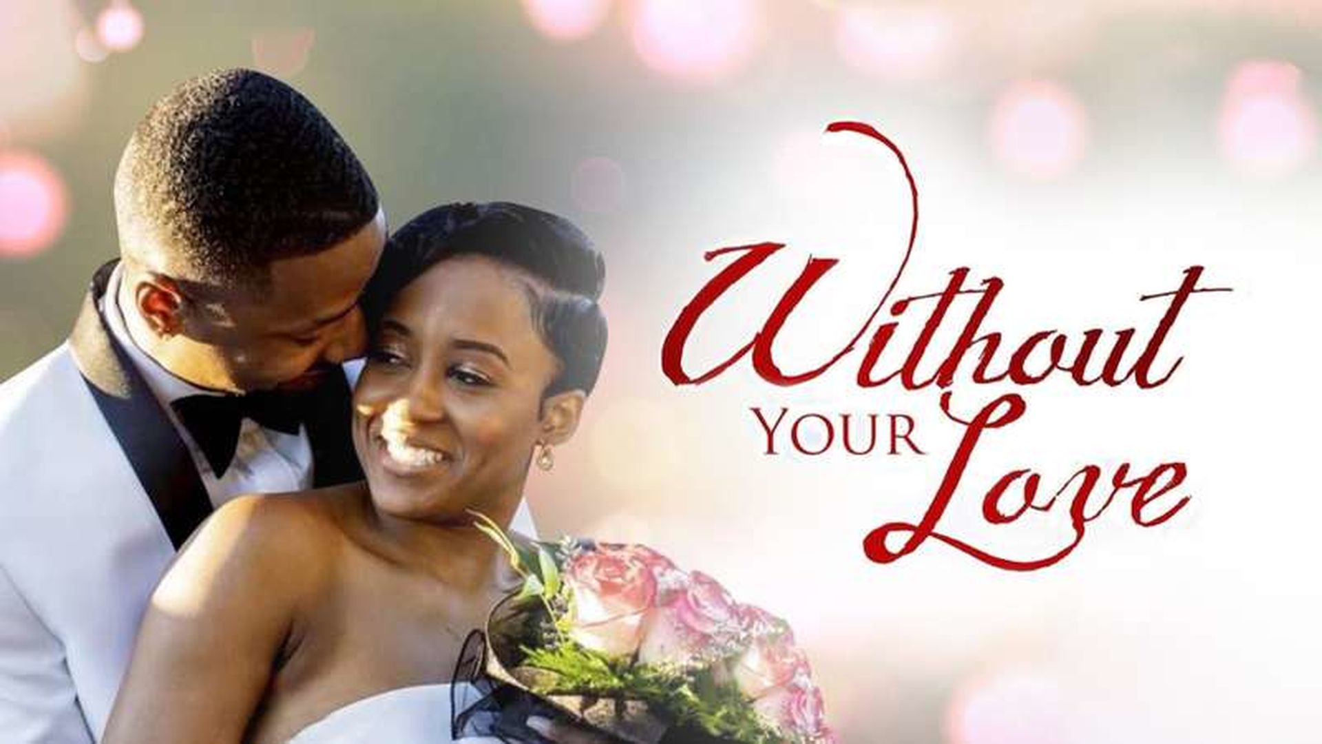 Without Your Love