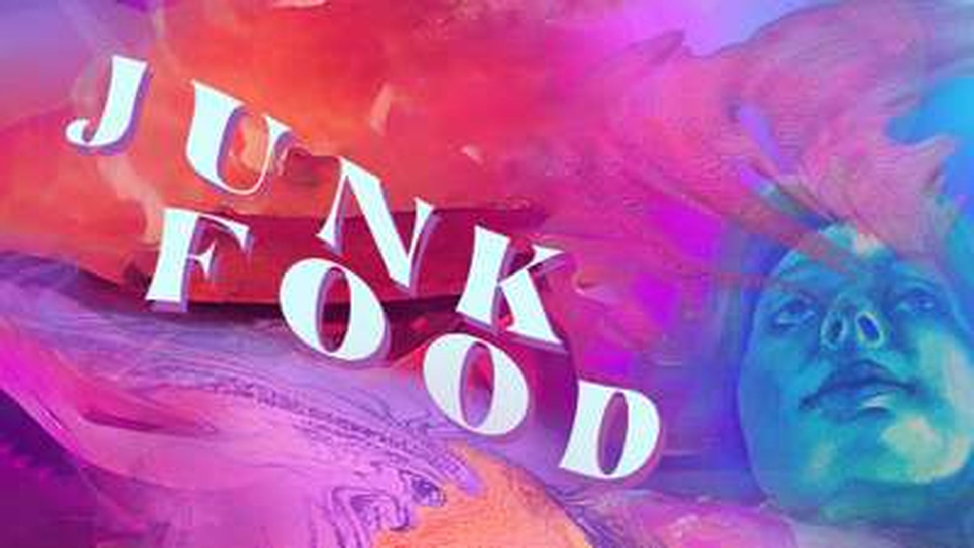 JUNK FOOD