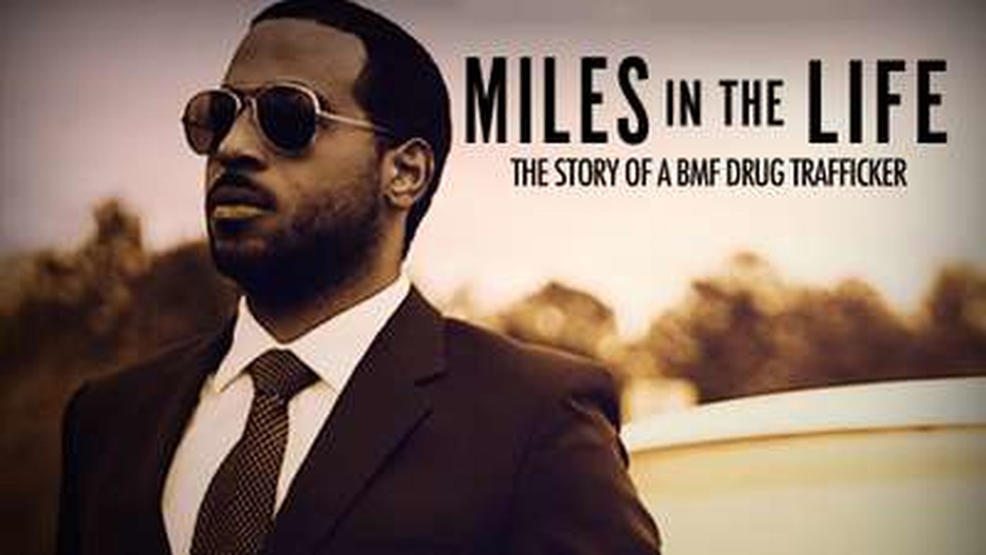 MILES IN THE LIFE: THE STORY OF A BMF DRUG TRAFFICKER
