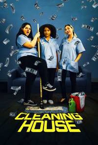 CLEANING HOUSE