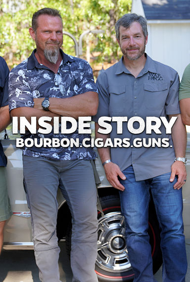 Inside Story: Bourbon, Cigars, and Guns. Ep.2