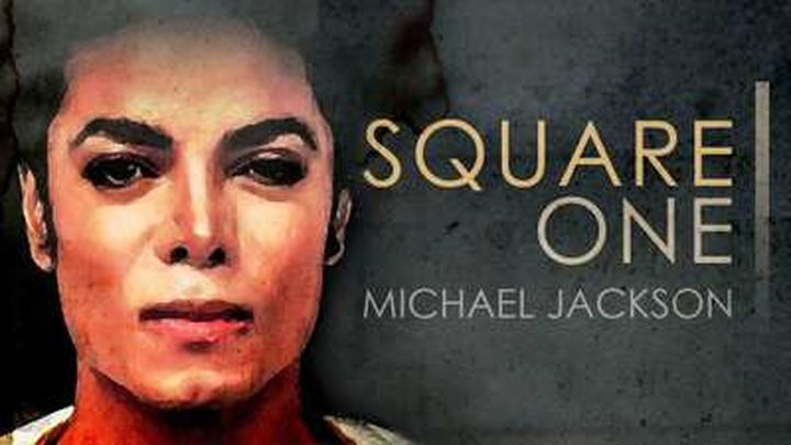 SQUARE ONE: MICHAEL JACKSON