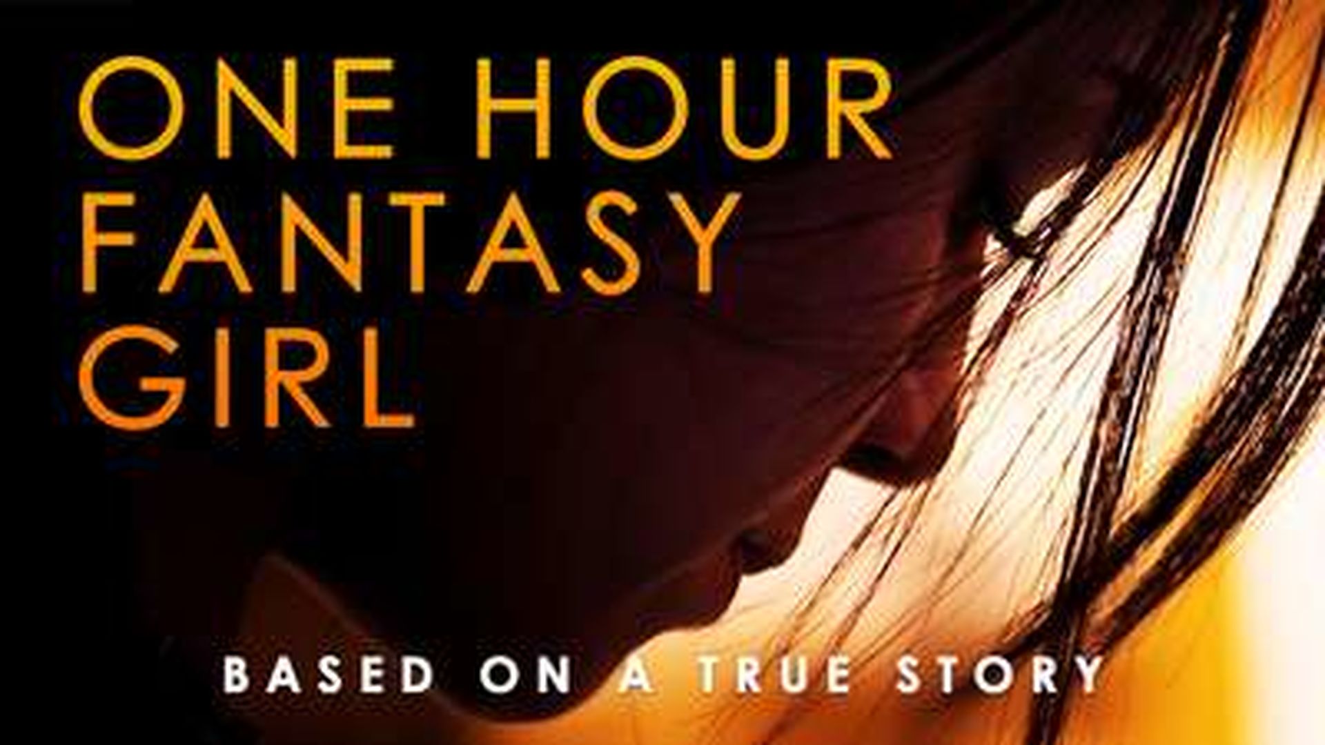 ONE HOUR FANTASY GIRL