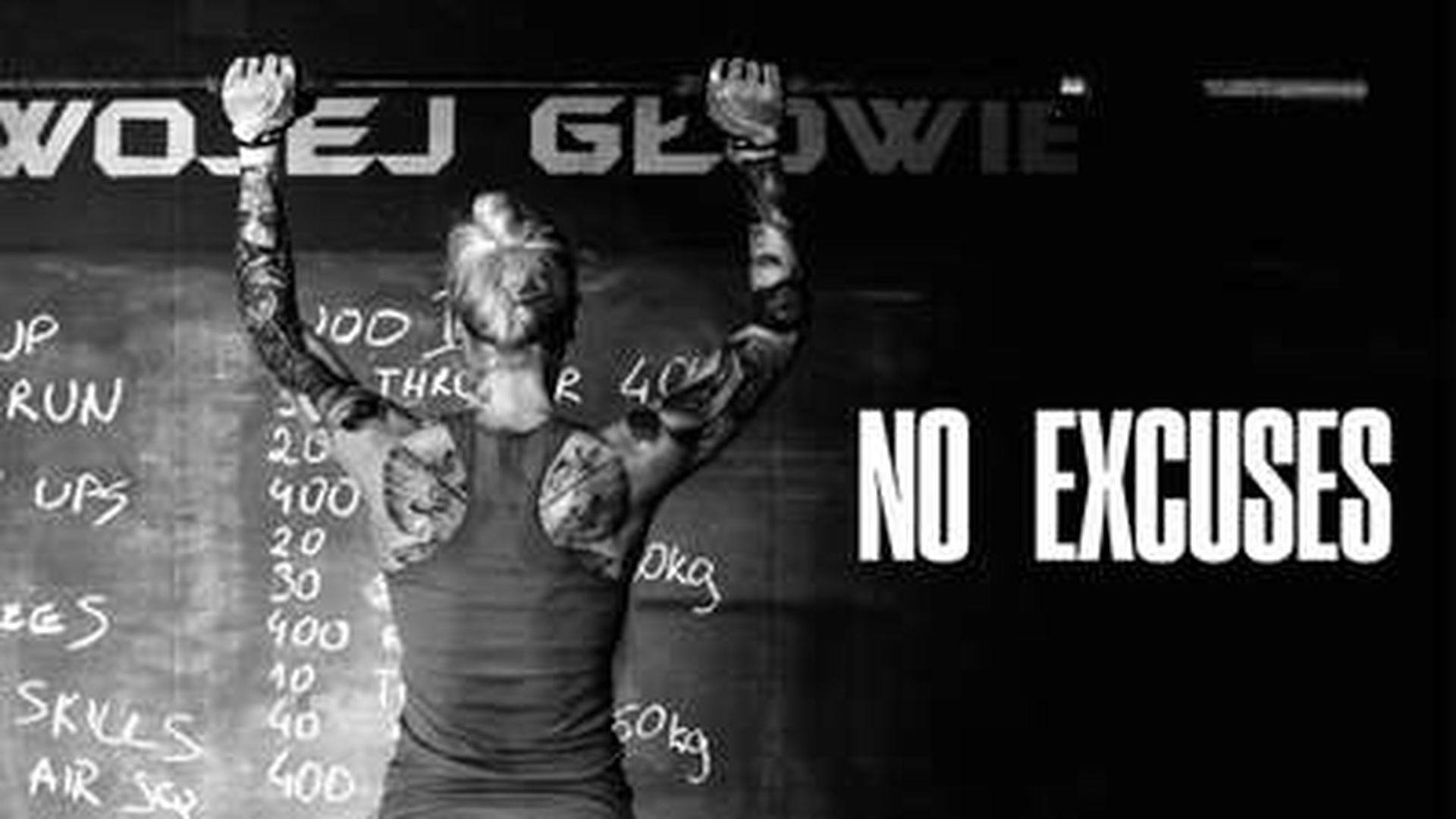 NO EXCUSES