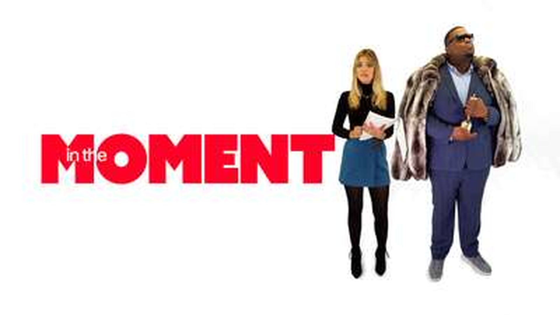 IN THE MOMENT