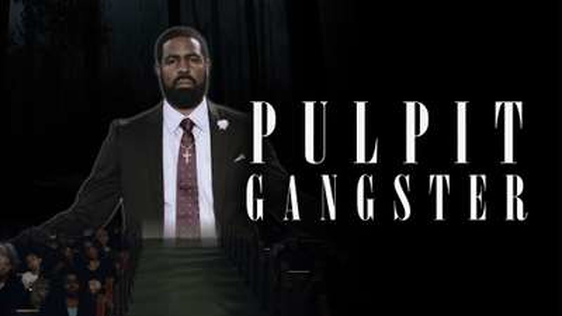 PULPIT GANGSTER