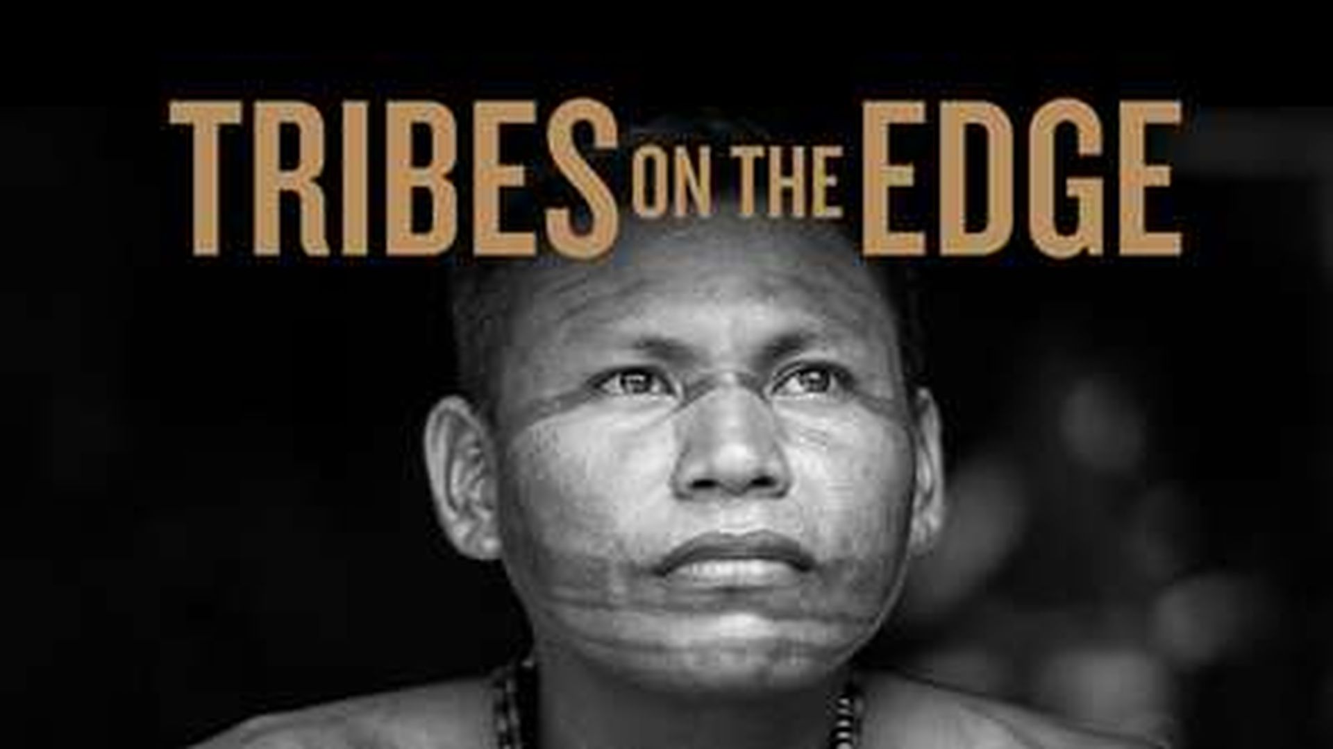 TRIBES ON THE EDGE