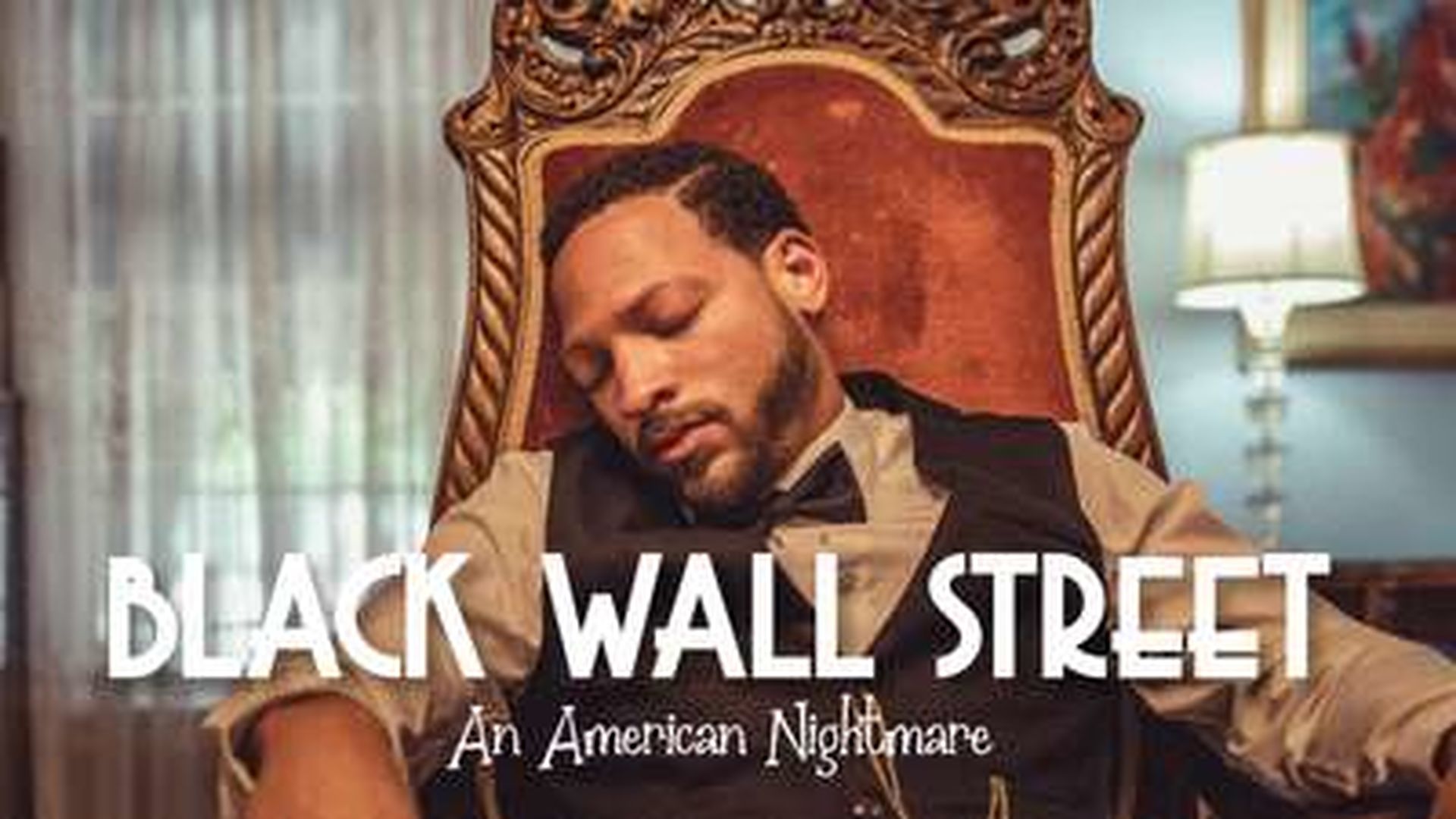 Black Wall Street: An American Nightmare