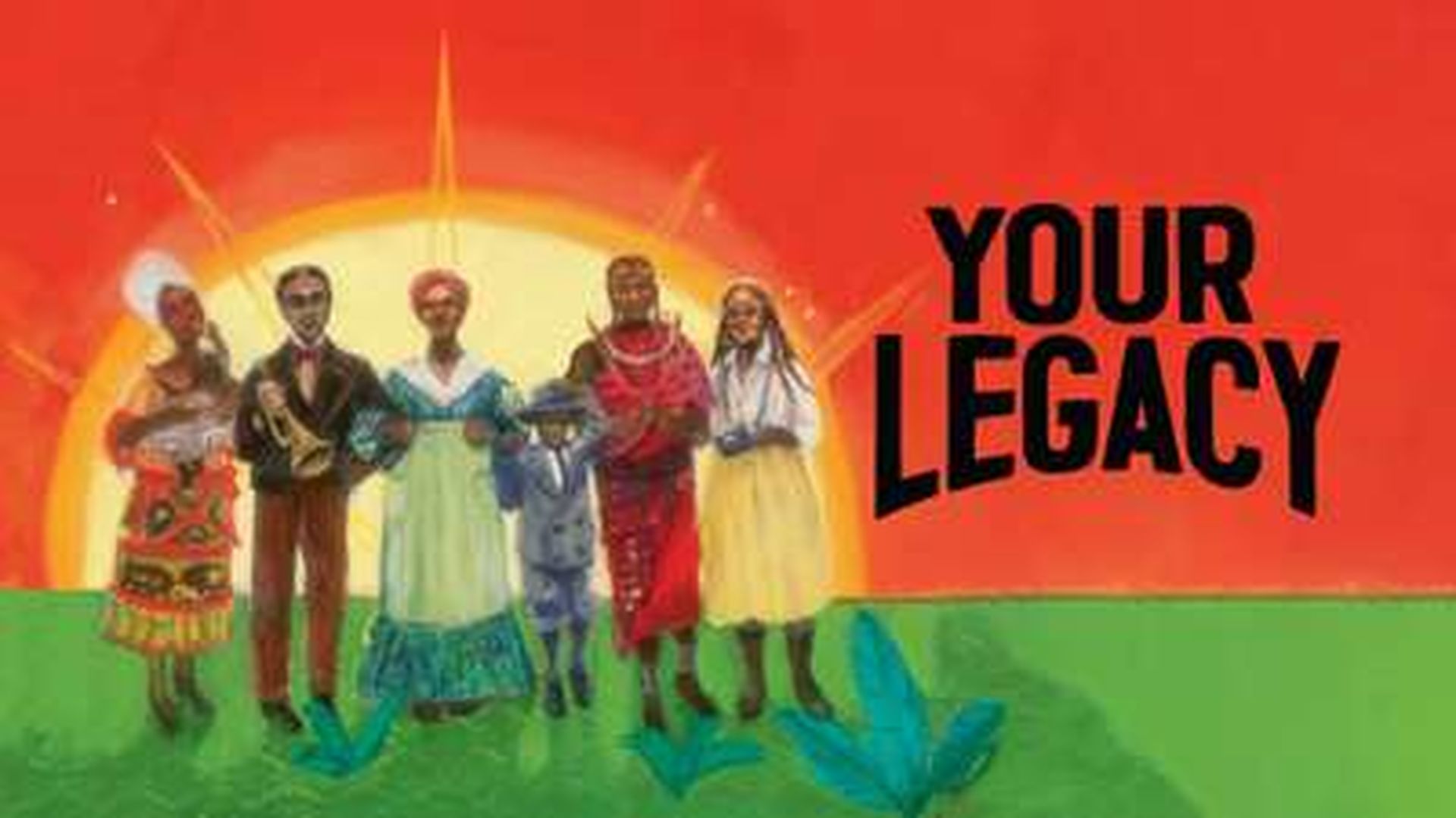 YOUR LEGACY