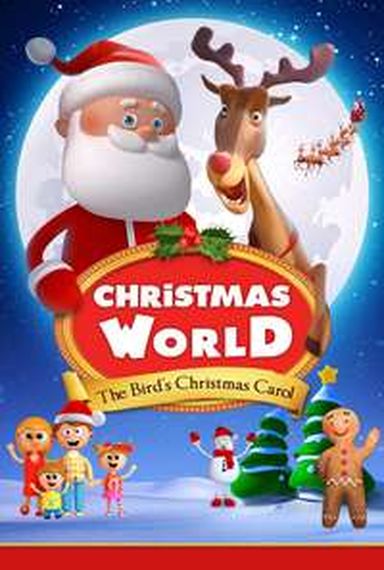 Christmas World: The Bird's Christmas Carol