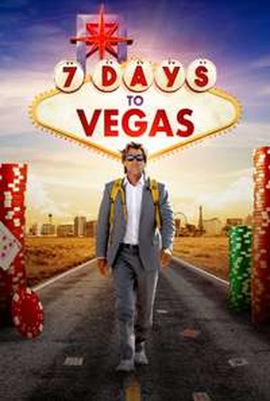 7 DAYS TO VEGAS
