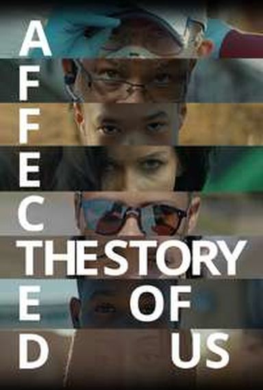 AFFECTED THE STORY OF US