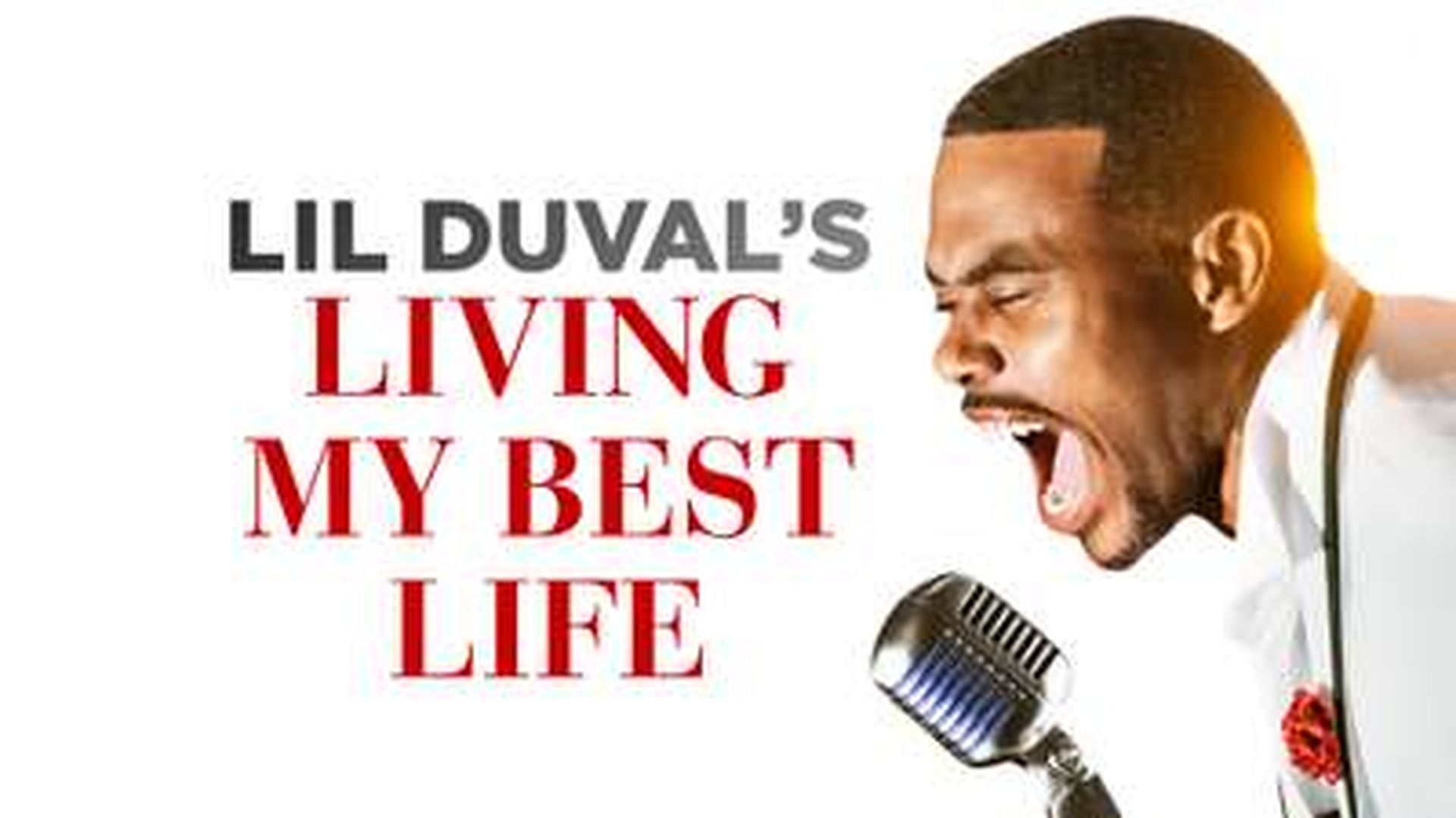 LIL DUVAL'S LIVING MY BEST LIFE