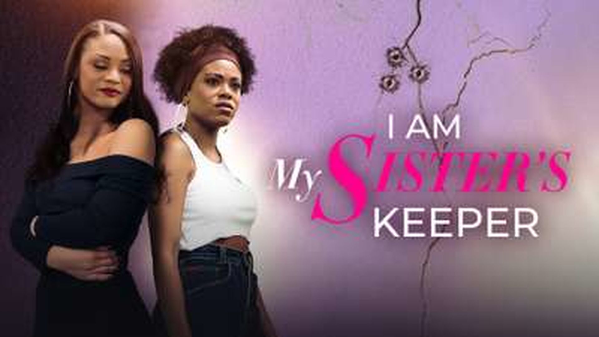 I AM MY SISTER'S KEEPER