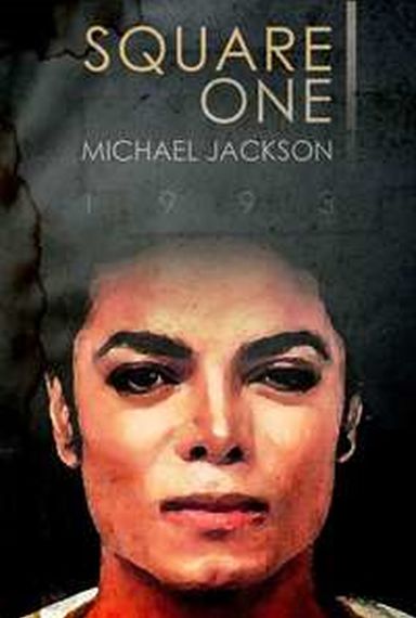 SQUARE ONE: MICHAEL JACKSON