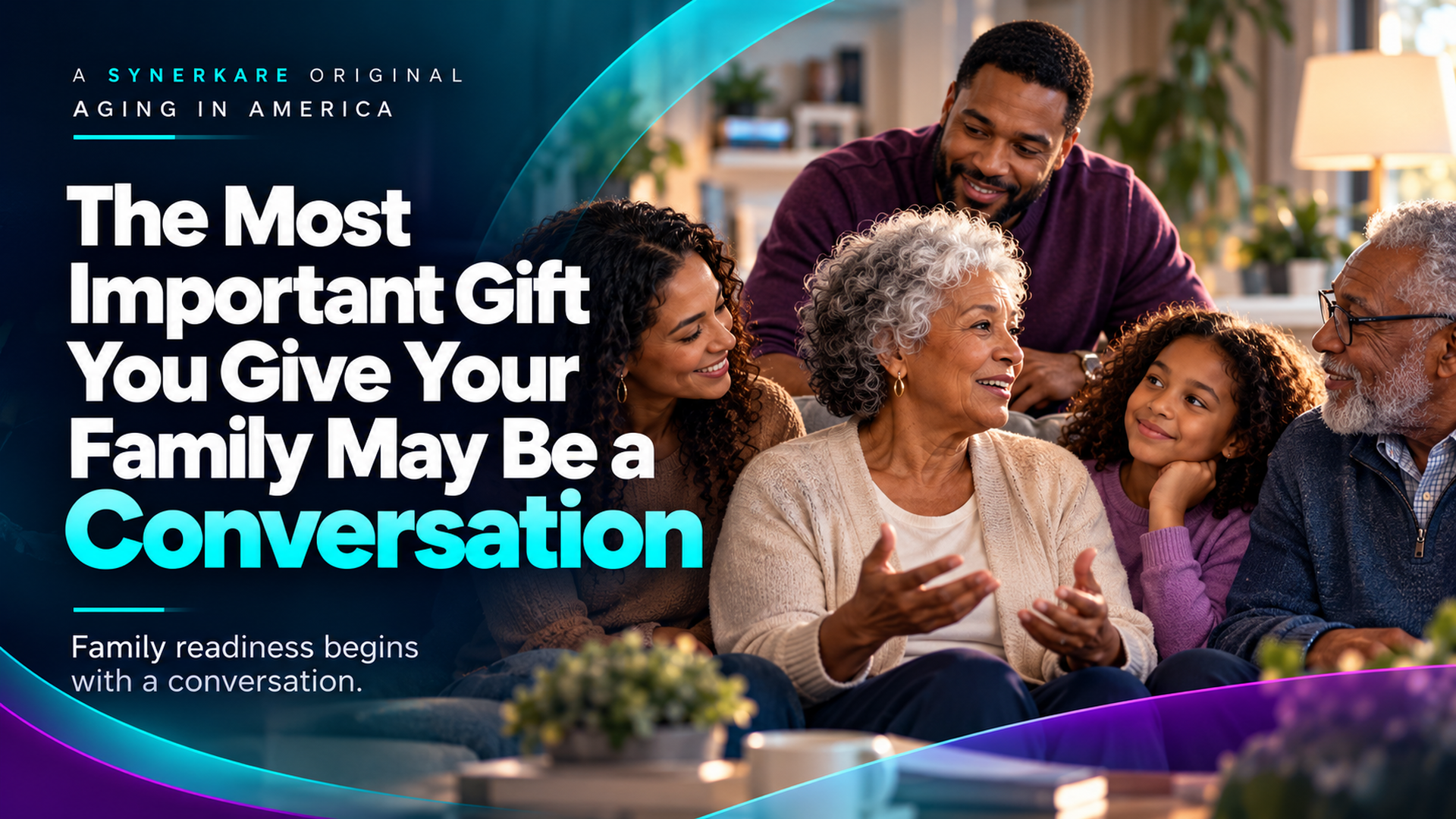 The Most Important Gift this Holiday is the Conversation.