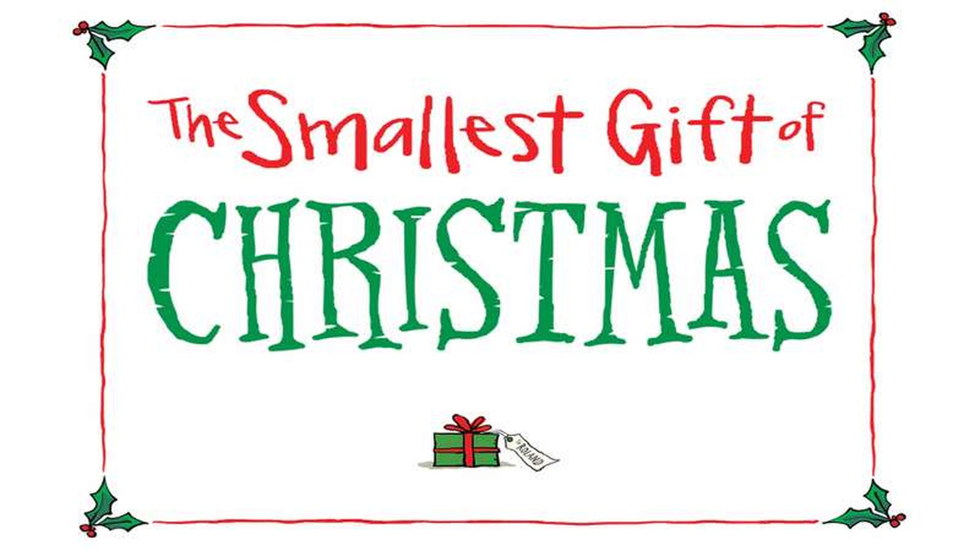 The Smallest Gift of Christmas
