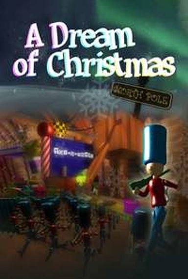 A DREAM OF CHRISTMAS