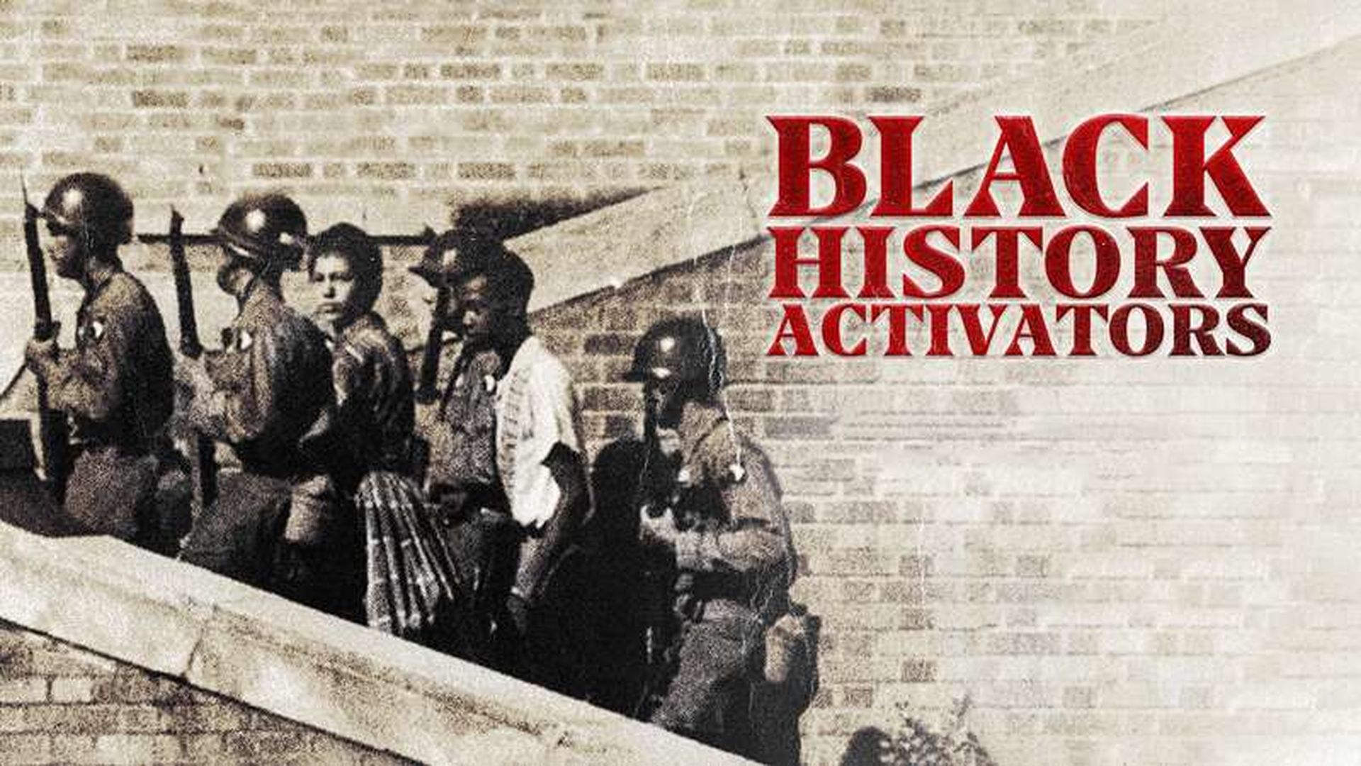 BLACK HISTORY ACTIVATORS