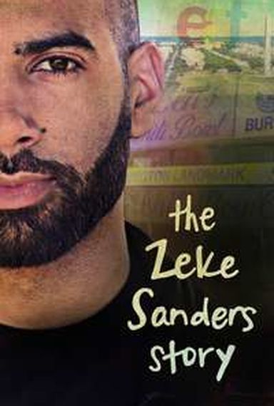 The Zeke Sanders Story