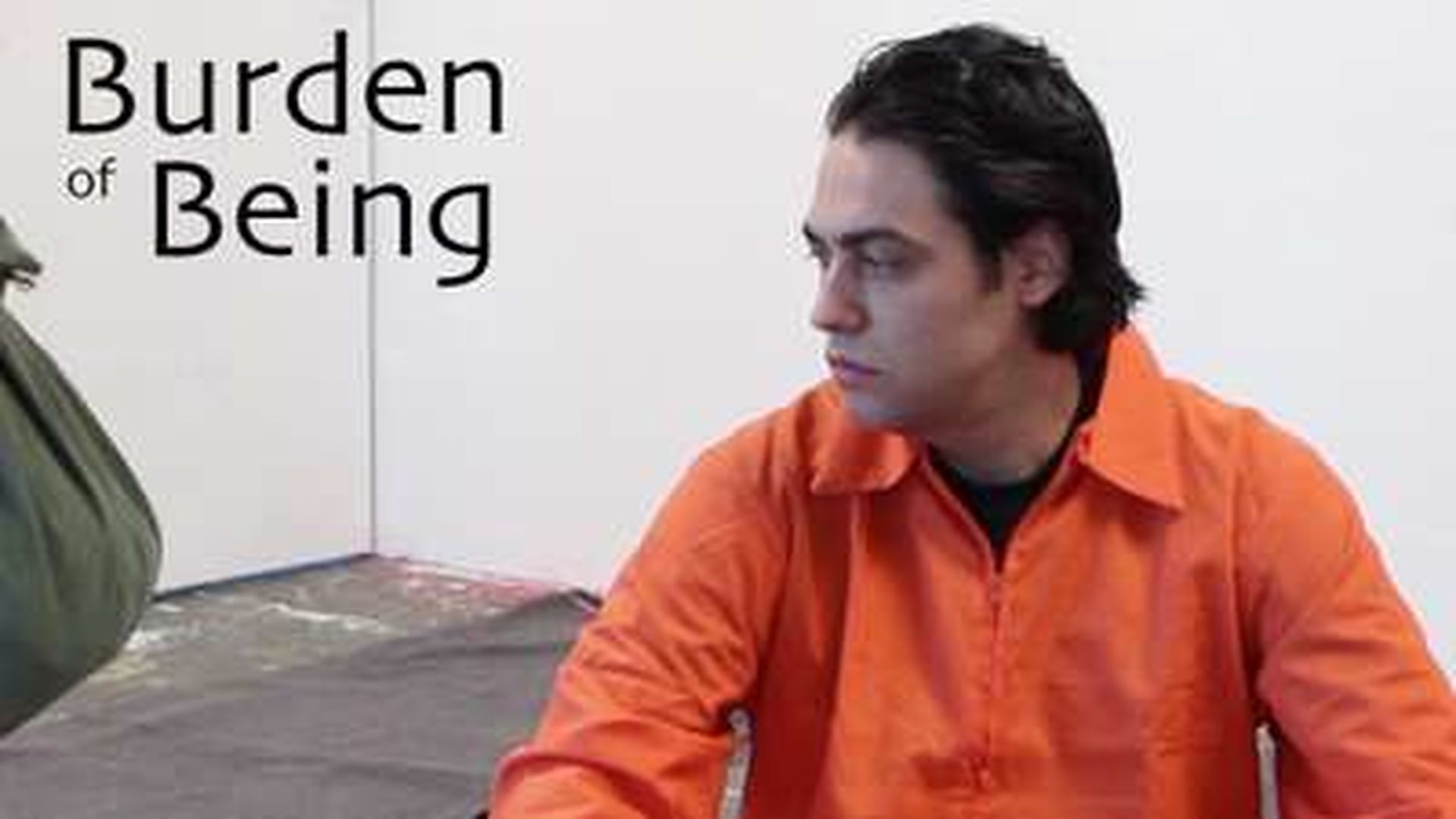 BURDEN OF BEING A MAN