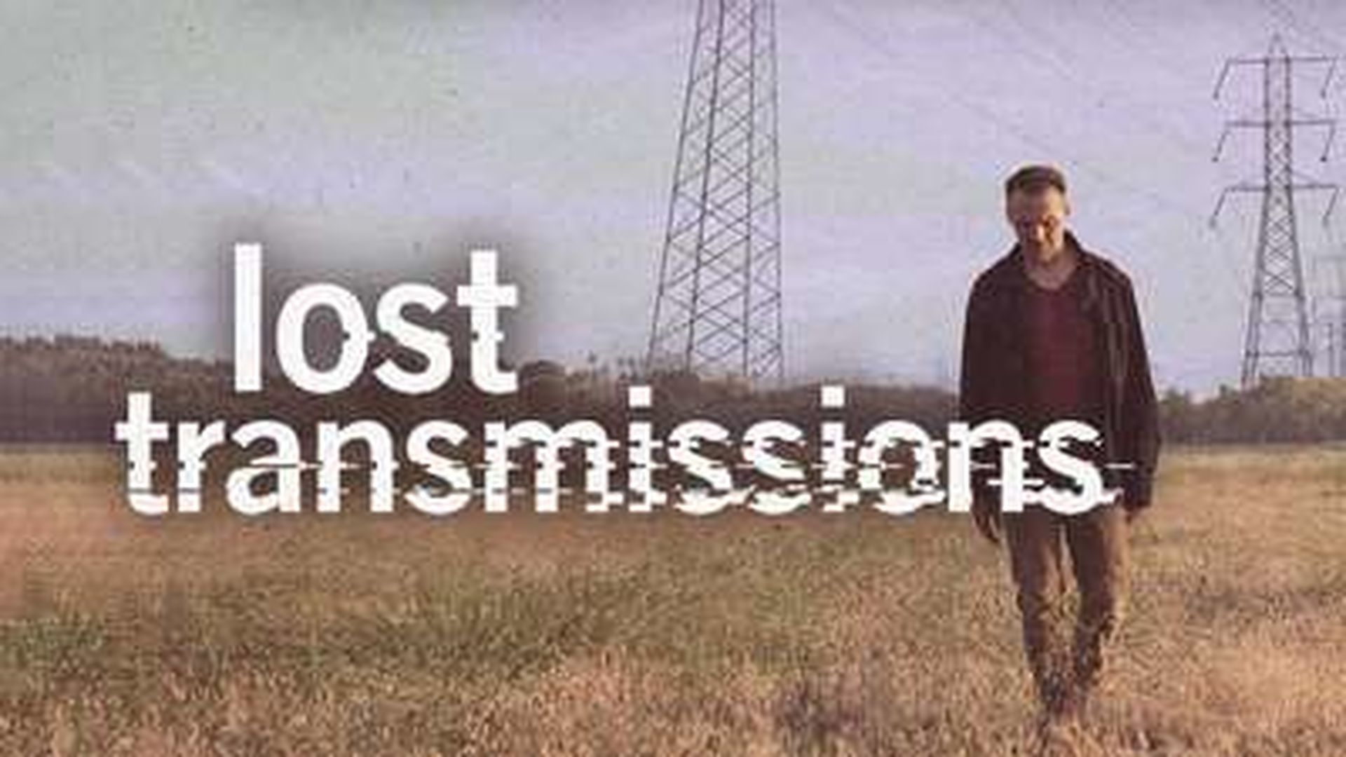 LOST TRANSMISSIONS