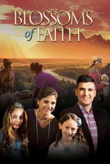 BLOSSOMS OF FAITH