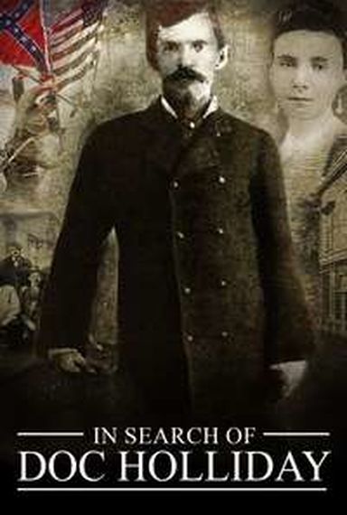 IN SEARCH OF DOC HOLIDAY