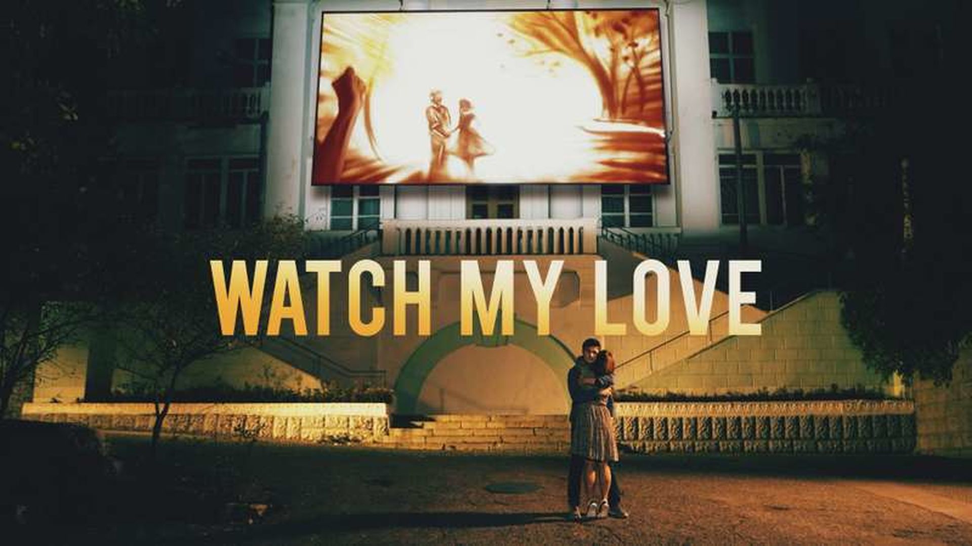 Watch My Love