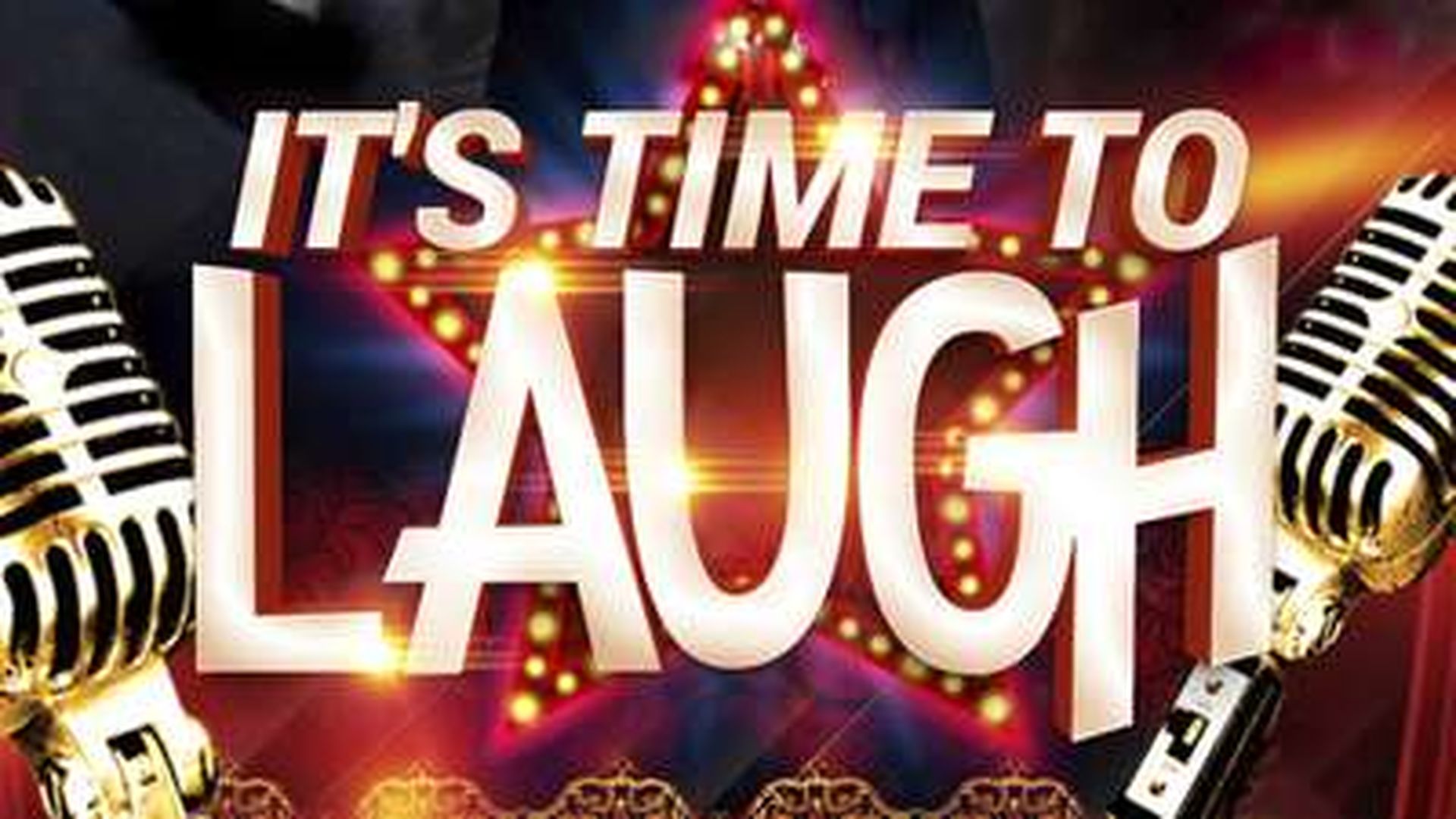 It's Time to Laugh