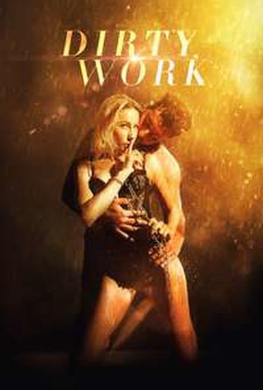 DIRTY WORK