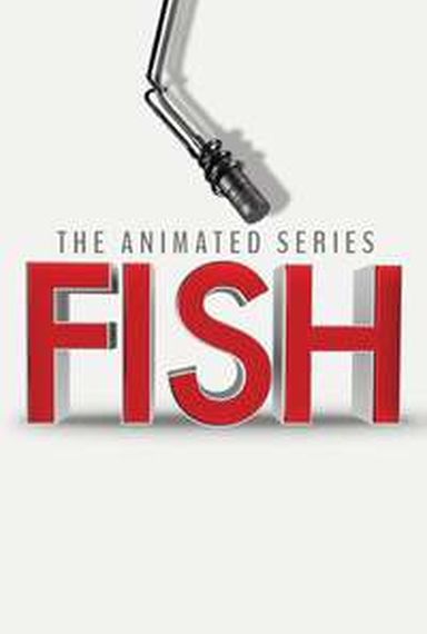FISH THE ANIMATED SERIES Ep.2