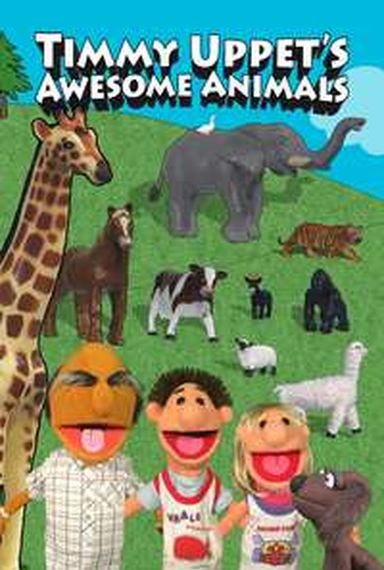 TIMMY UPPET'S AWESOME ANIMALS