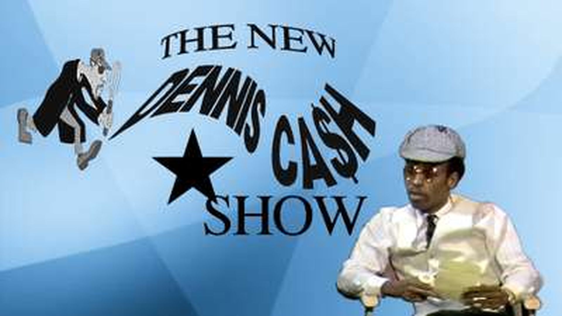 THE NEW DENNIS CASH SHOW EP.3