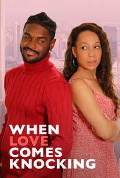 WHEN LOVE COMES KNOCKING