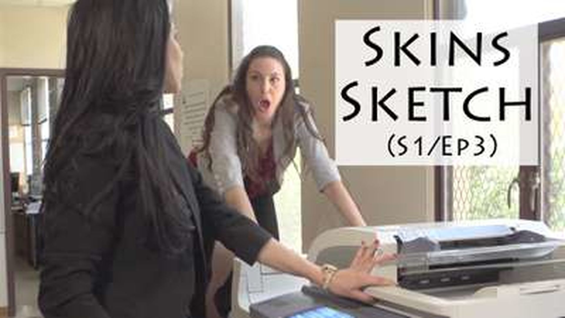 SKINS SKETCH EP.3
