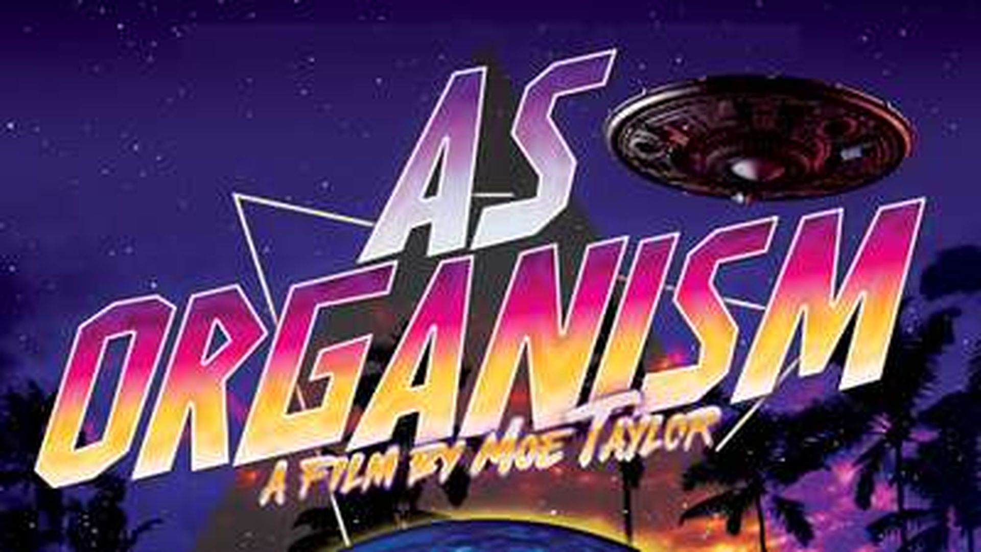 AS ORGANISM