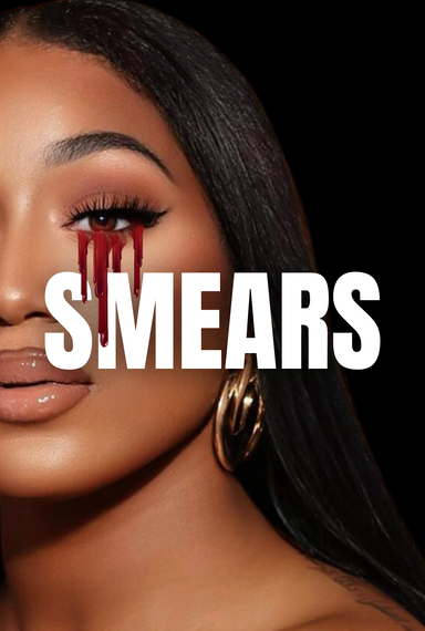 Smears